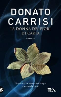 La donna dei fiori di carta - Donato Carrisi - copertina