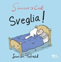 Simon's cat: sveglia! - Simon Tofield - Libro - TEA - Laughing out loud |  IBS