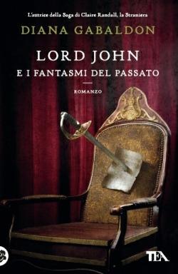 Lord John e i fantasmi del passato - Diana Gabaldon - copertina