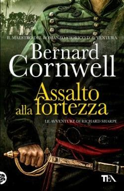 Assalto alla fortezza. Le avventure di Richard Sharpe. Vol. 4 - Bernard Cornwell - copertina