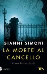 La morte al cancello