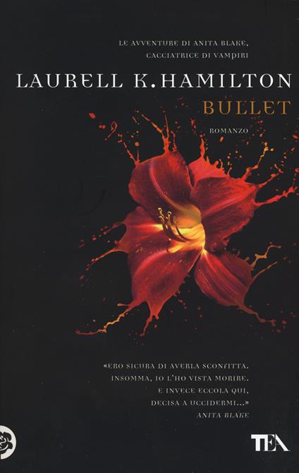 Bullet - Laurell K. Hamilton - copertina
