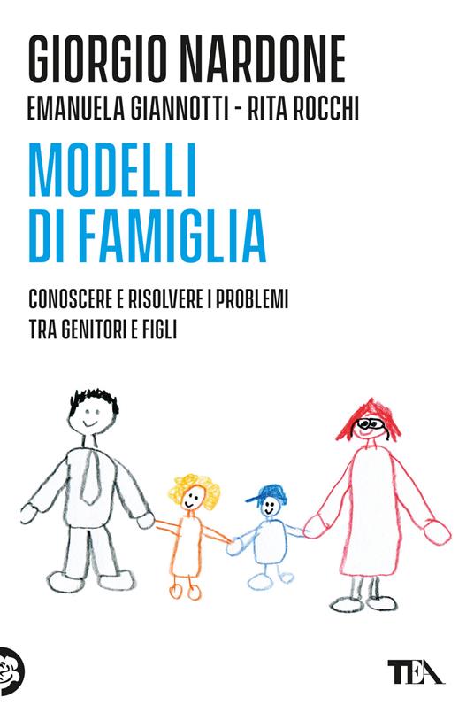 Modelli di famiglia. Conoscere e risolvere i problemi tra genitori