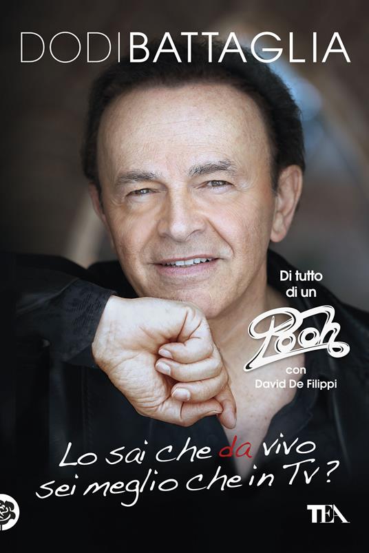 Lo sai che da vivo sei meglio che in Tv? - Dodi Battaglia,David De Filippi - ebook