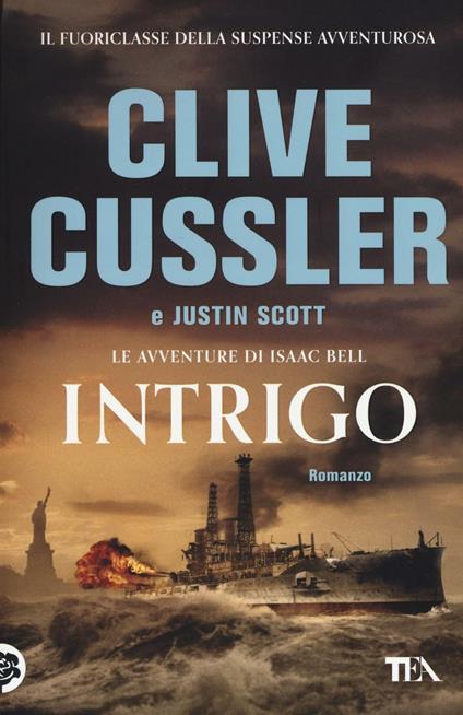 Intrigo - Clive Cussler,Justin Scott - copertina