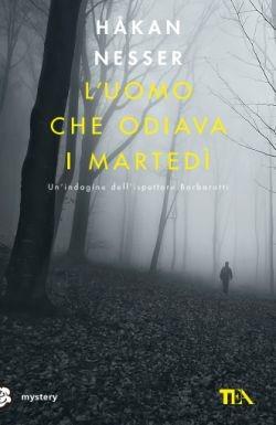 L'uomo che odiava i martedì - Håkan Nesser - copertina