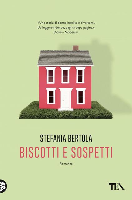 Biscotti e sospetti - Stefania Bertola - ebook