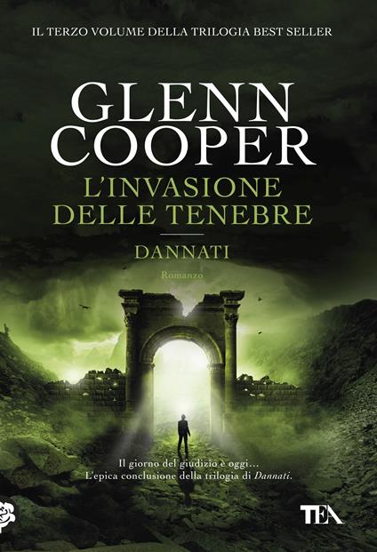 L'invasione delle tenebre. Dannati - Glenn Cooper - copertina