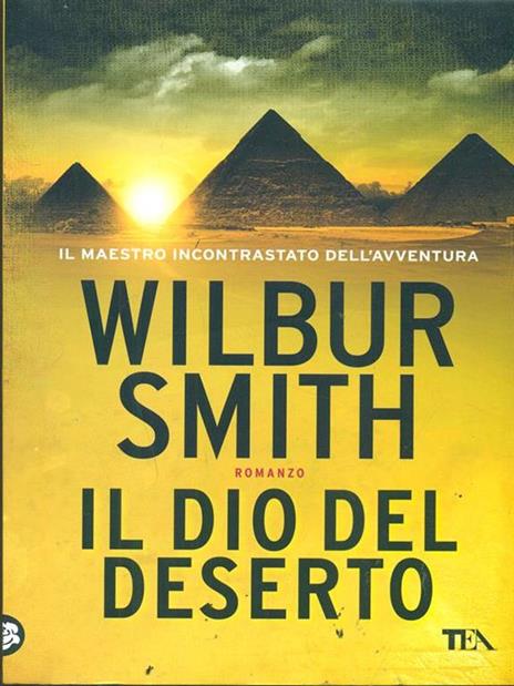 Il dio del deserto - Wilbur Smith - 2