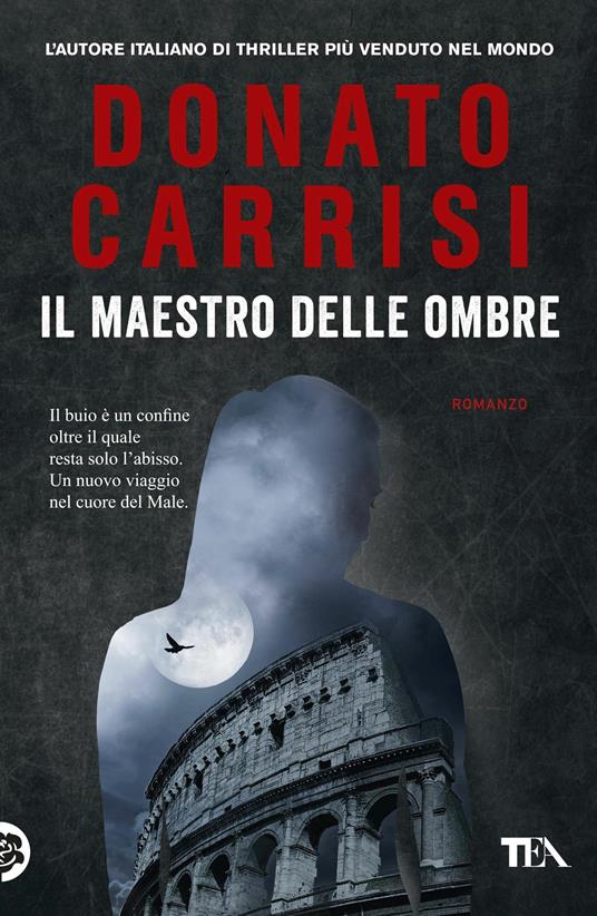 Il maestro delle ombre. La trilogia di Marcus - Donato Carrisi - copertina