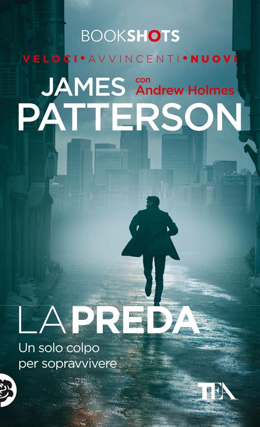 La preda - Andrew Holmes,James Patterson,Cristina Popple - ebook