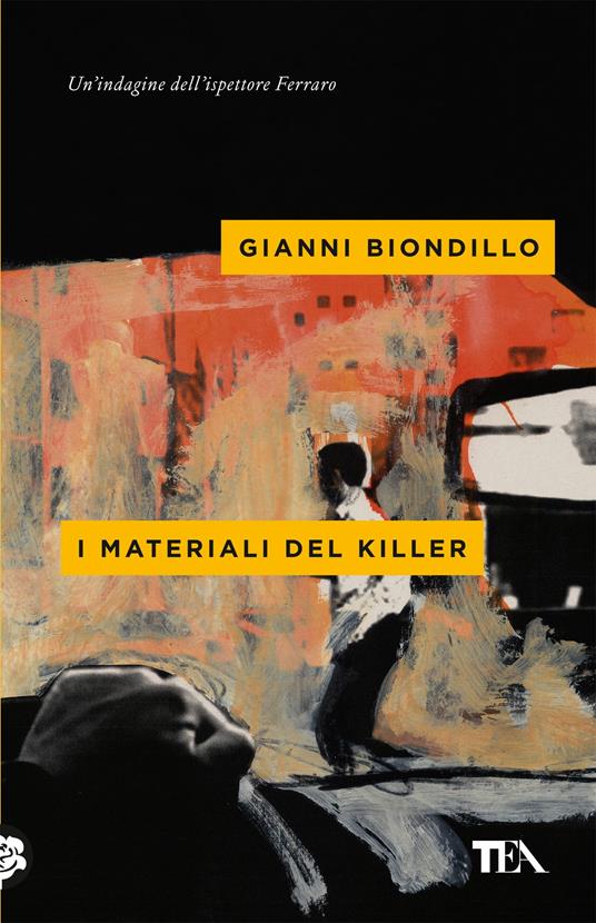 I materiali del killer - Gianni Biondillo - copertina