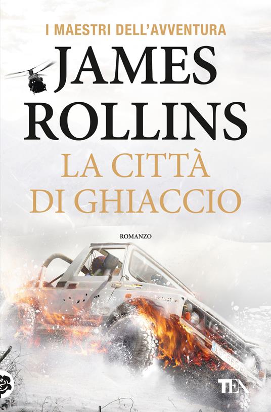 La città di ghiaccio - James Rollins - copertina