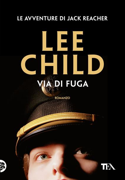 Via di fuga - Lee Child - copertina