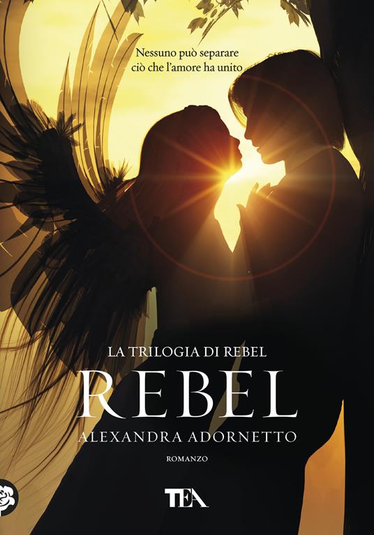 Rebel - Alexandra Adornetto - copertina