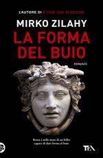 La forma del buio