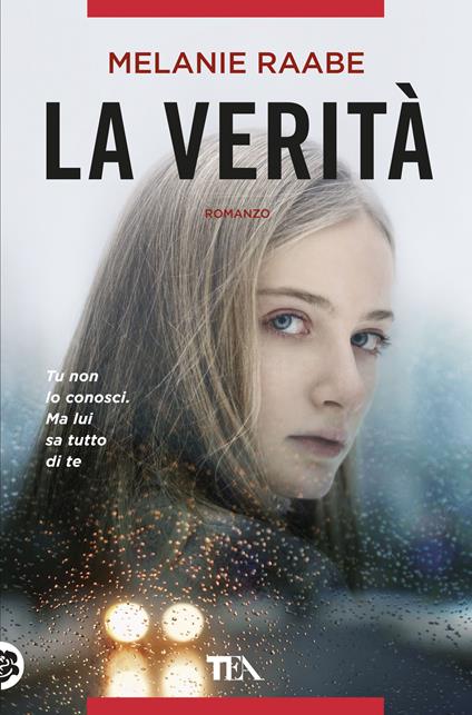 La verità - Melanie Raabe - copertina