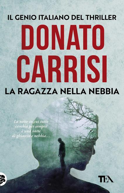 La ragazza nella nebbia - Donato Carrisi - copertina