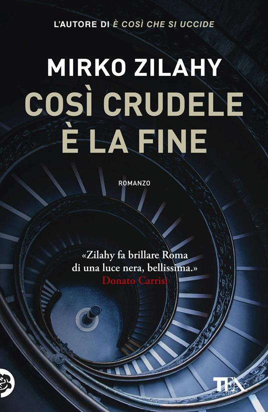 Così crudele è la fine - Mirko Zilahy - copertina