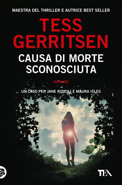 Causa di morte: sconosciuta - Tess Gerritsen - copertina