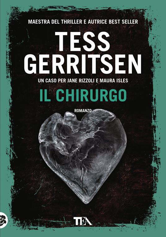 Il chirurgo - Tess Gerritsen - copertina