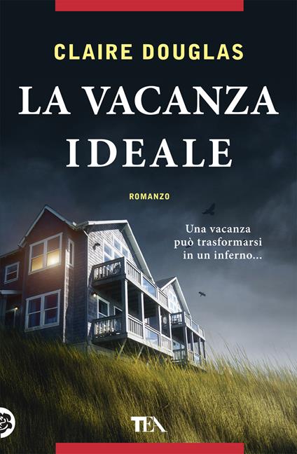 La vacanza ideale - Claire Douglas - copertina