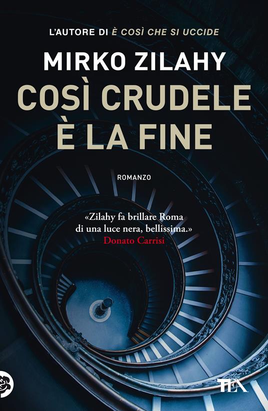 Così crudele è la fine - Mirko Zilahy - copertina