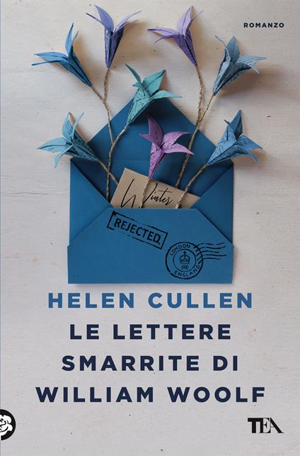 Le lettere smarrite di William Woolf - Helen Cullen - copertina