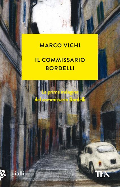Il commissario Bordelli - Marco Vichi - copertina