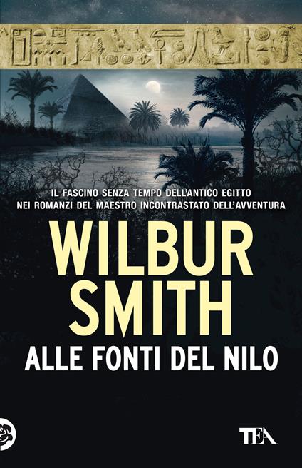 Alle fonti del Nilo. Nuova ediz. - Wilbur Smith - copertina