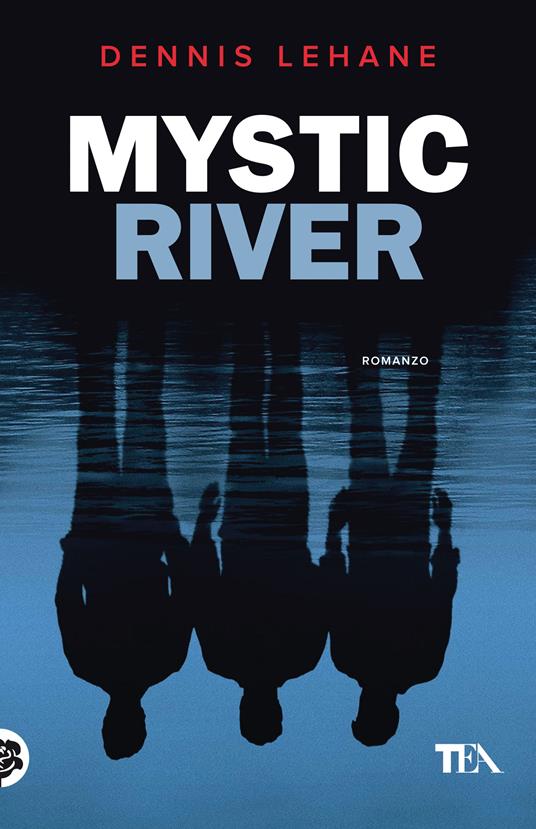 Mystic River - Dennis Lehane - copertina
