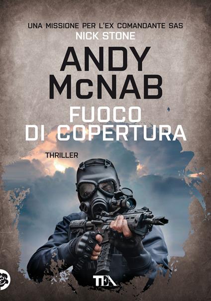 Fuoco di copertura - Andy McNab - copertina