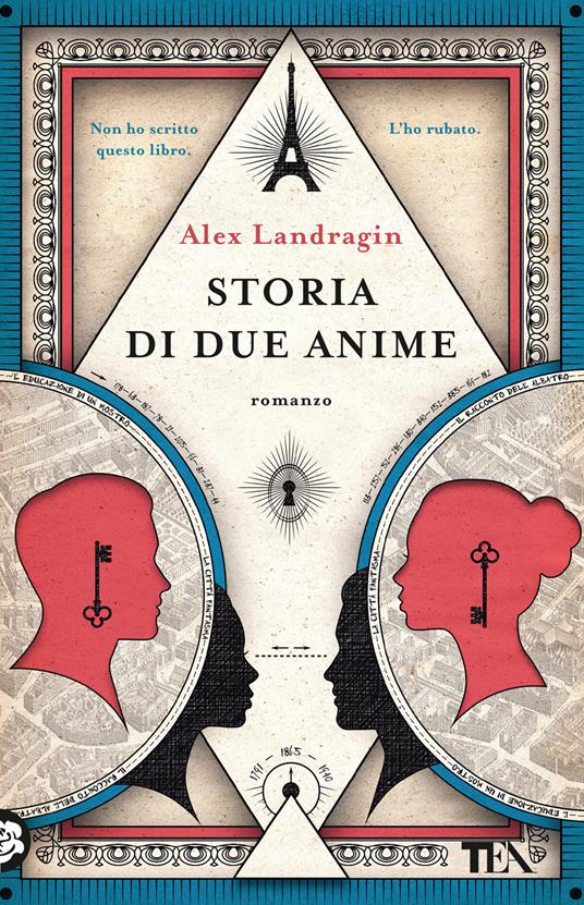 Storia di due anime - Un libro di Alex Landragin 