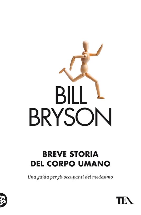 Breve storia del corpo umano. Una guida per gli occupanti - Bill Bryson - copertina