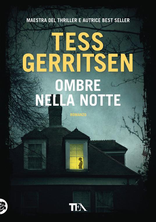 Ombre nella notte - Tess Gerritsen - copertina