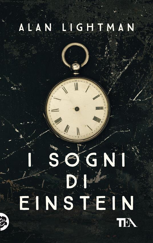 I sogni di Einstein - Alan Lightman - copertina