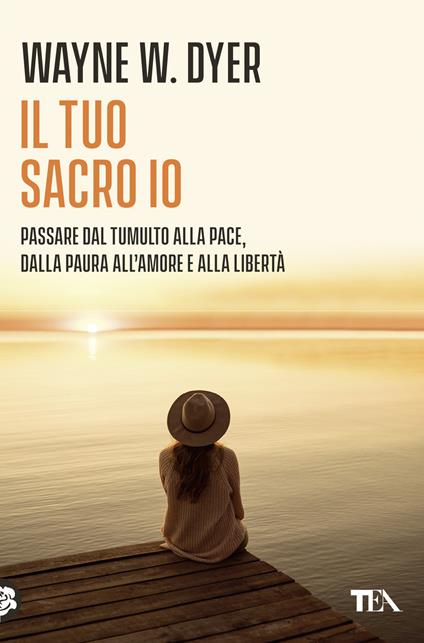 Il tuo sacro io - Wayne W. Dyer - copertina