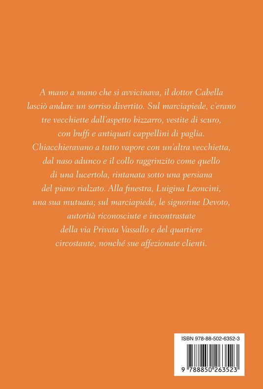 Il dubbio delle signorine Devoto ovvero, Come spennare le oche senza farle gridare - Renzo Bistolfi - 2