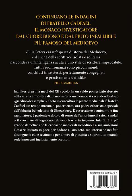 Le cronache di fratello Cadfael: Il pellegrino dell'odio-Mistero doppio-Il corvo dell'abbazia. Vol. 4 - Ellis Peters - 4