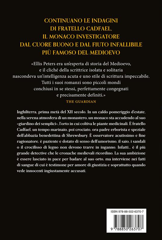 Le cronache di fratello Cadfael: Il pellegrino dell'odio-Mistero doppio-Il corvo dell'abbazia. Vol. 4 - Ellis Peters - 4