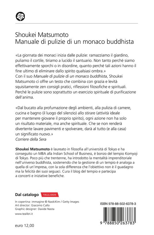 Manuale di pulizie di un monaco buddhista. Spazziamo via la polvere e le nubi dell'anima - Keisuke (Shoukei) Matsumoto - 2