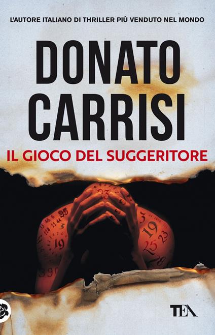 Il gioco del suggeritore - Donato Carrisi - Libro - TEA - SuperTEA | IBS