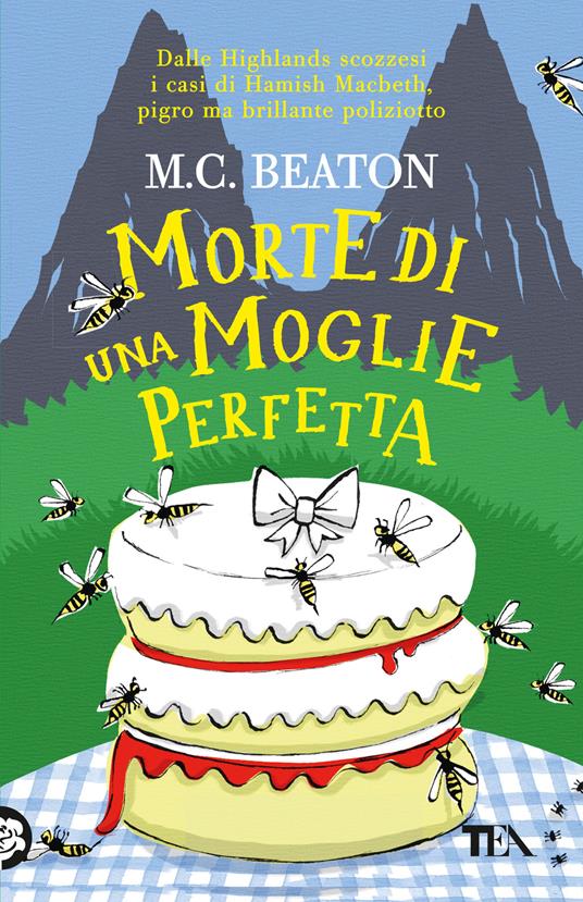 Morte di una moglie perfetta. I casi di Hamish Macbeth - M. C. Beaton - copertina