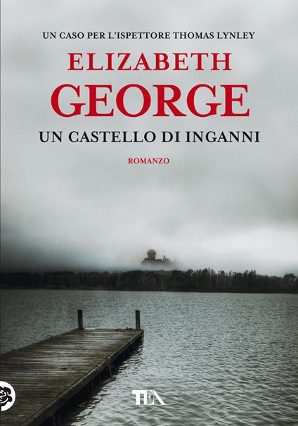 Un castello di inganni - Elizabeth George - copertina