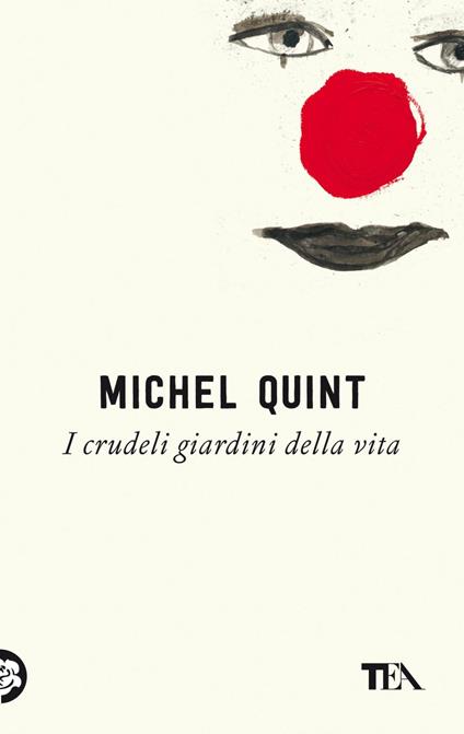 I crudeli giardini della vita - Michel Quint,Yasmina Mélaouah - ebook