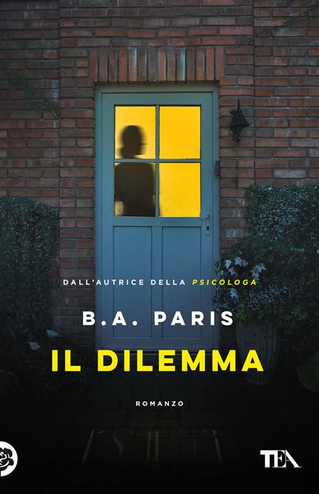 Il dilemma - B. A. Paris - copertina