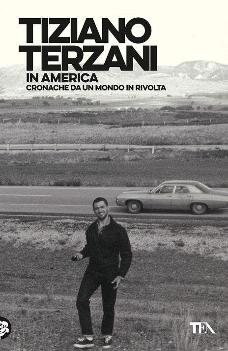 In America. Cronache da un mondo in rivolta - Tiziano Terzani - copertina