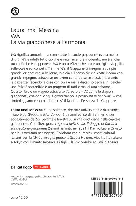 WA, la via giapponese all'armonia. 72 parole per capire che la felicità più vera è quella condivisa - Laura Imai Messina - 2