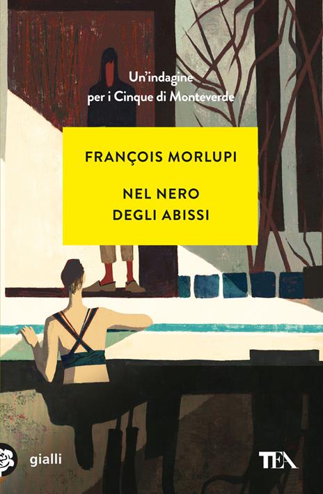 Nel nero degli abissi. Un'indagine per i Cinque di Monteverde - François Morlupi - copertina