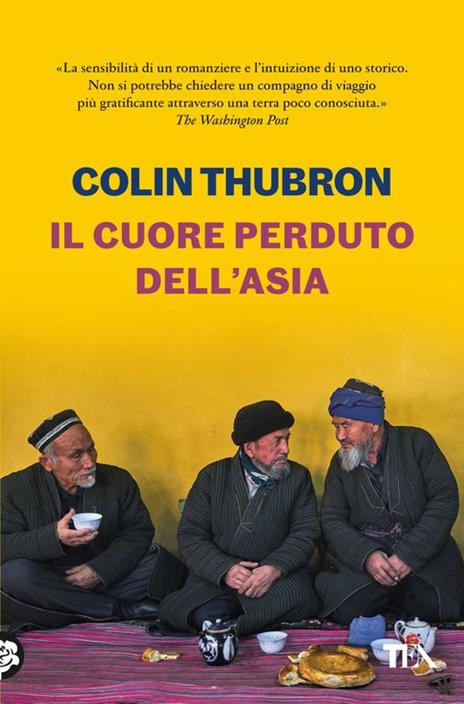 Il cuore perduto dell'Asia - Colin Thubron - copertina